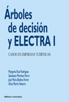 ÁRBOLES DE DECISIÓN Y ELECTRA I
