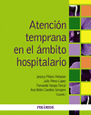 ATENCI�N TEMPRANA EN EL �MBITO HOSPITALARIO