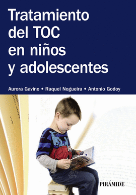 TRATAMIENTO DEL TOC EN NI�OS Y ADOLESCENTES