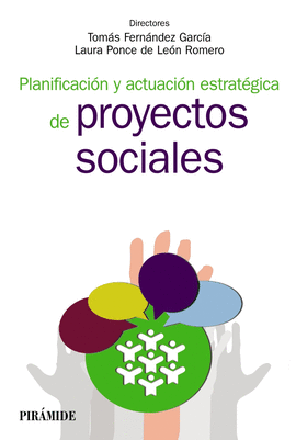 PLANIFICACIN Y ACTUACIN ESTRATGICA DE PROYECTOS SOCIALES