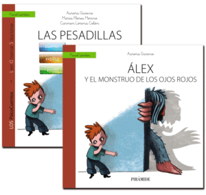 GU�A: LAS PESADILLAS + CUENTO: ALEX Y EL MONSTRUO DE LOS OJOS ROJOS