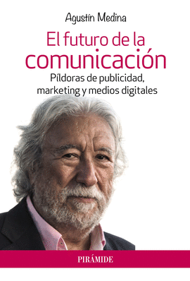 EL FUTURO DE LA COMUNICACIN