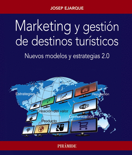 MARKETING Y GESTI�N DE DESTINOS TUR�STICOS