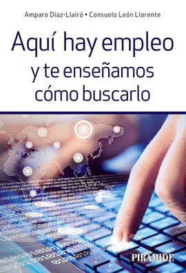 AQU� HAY EMPLEO Y TE ENSE�AMOS C�MO BUSCARLO