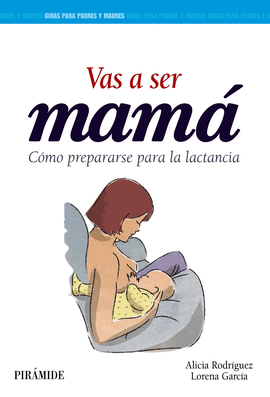 VAS A SER MAM�