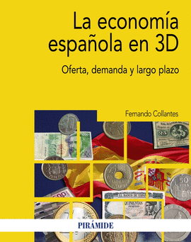 LA ECONOM�A ESPA�OLA EN 3D