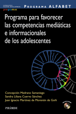PROGRAMA ALFABET. PROGRAMA PARA FAVORECER LAS COMPETENCIAS MEDI�TICAS E INFORMAC