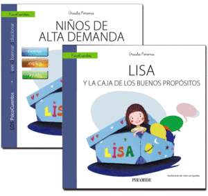 GU�A: NI�OS DE ALTA DEMANDA + CUENTO: LISA Y LA CAJA DE LOS BUENOS PROP�SITOS
