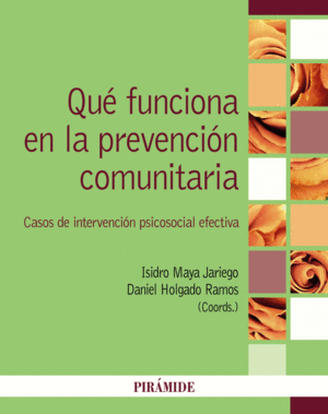 QU� FUNCIONA EN LA PREVENCI�N COMUNITARIA