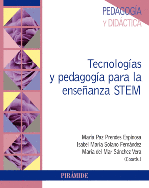 TECNOLOG�AS Y PEDAGOG�A PARA LA ENSE�ANZA STEM