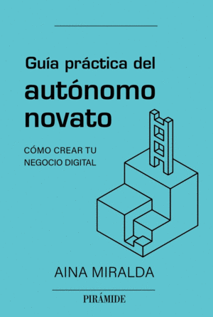 GU�A PR�CTICA DEL AUT�NOMO NOVATO