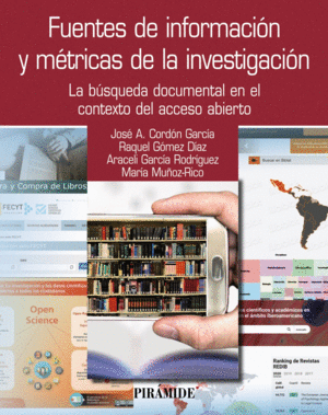 FUENTES DE INFORMACIN Y MTRICAS DE LA INVESTIGACIN