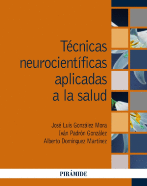 TCNICAS NEUROCIENTFICAS APLICADAS A LA SALUD