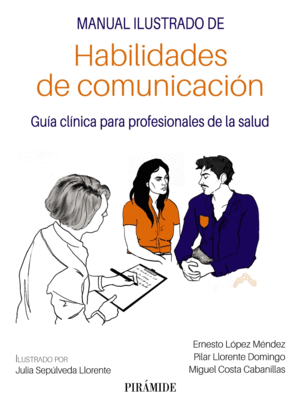 MANUAL ILUSTRADO DE HABILIDADES DE COMUNICACI�N