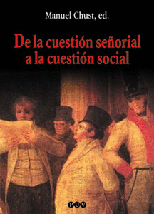 DE LA CUESTION SEORIAL A LA CUESTION SOCIAL
