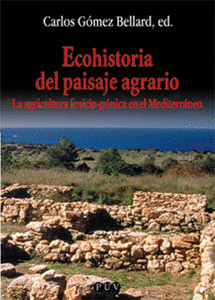 ECOHISTORIA DEL PAISAJE AGRARIO