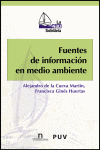 FUENTES DE INFORMACION EN MEDIO AMBIENTE