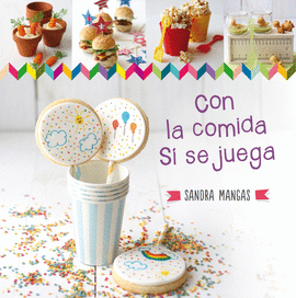 �CON LA COMIDA S� SE JUEGA!