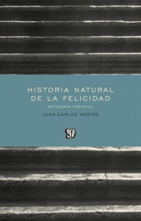 HISTORIA NATURAL DE LA FELICIDAD