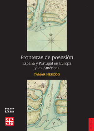 FRONTERAS DE POSESION (ESPAÑA Y PORTUGAL EN EUROPA