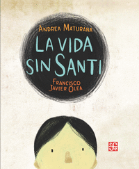 LA VIDA SIN SANTI