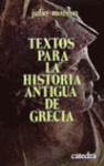TEXTOS PARA LA HISTORIA ANTIGUA DE GRECIA