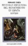 PINTURA Y ESCULTURA RENACIMIENTO EN ESPA�A 1450 1600