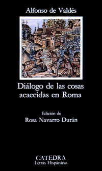 DIALOGO DE LAS COSAS ACAECIDAS EN ROMA