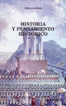 HISTORIA Y PENSAMIENTO HISTORICO