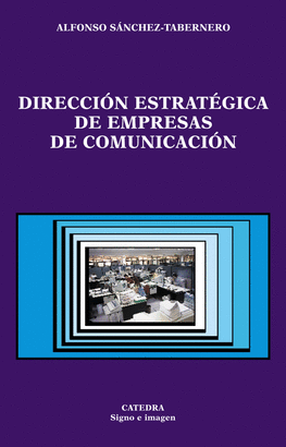DIRECCION ESTRATEGICA EMPRESAS COMUNICACION SIG.IM. 60