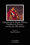 HISTORIA DE LA MONJA ALFEREZ CATALINA DE ERAUSO ESCRITA ELLA MISM