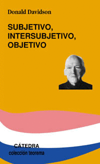 SUBJETIVO, INTERSUBJETIVO, OBJETIVO