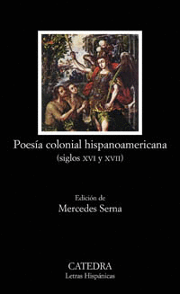 POESIA COLONIAL HISPANOAMERICANA SIGLOS XVI Y XVII
