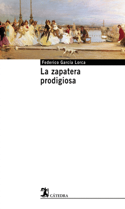 ZAPATERA PRODIGIOSA, LA
