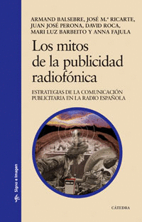 MITOS DE LA PUBLICIDAD RADIOFONICA, LOS
