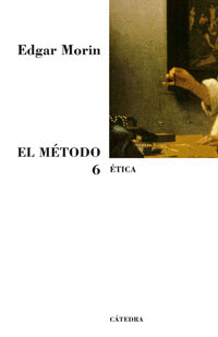 METODO, EL 6 ETICA