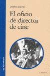 OFICIO DE DIRECTOR DE CINE, EL