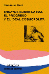 ENSAYOS SOBRE LA PAZ EL PROGRESO Y EL IDEAL COSMOPOLITA