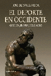 DEPORTE EN OCCIDENTE, EL