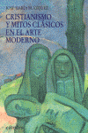 CRISTIANISMO Y MITOS CLASICOS EN EL ARTE MODERNO