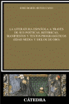 LITERATURA ESPA�OLA A TRAVES DE SUS POETICAS RETORICAS MANIFIESTO