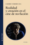 REALIDAD Y CREACION EN EL CINE DE NO-FICCION