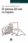 SISTEMA DEL ARTE EN ESPA�A, EL