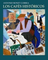 CAFS HISTRICOS, LOS+