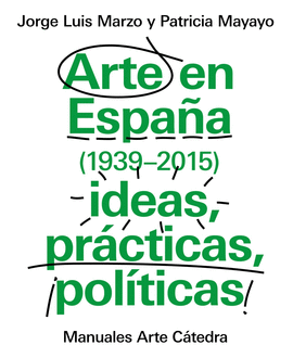 ARTE EN ESPA�A (1939-2015)