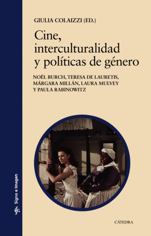 CINE, INTERCULTURALIDAD Y POL�TICAS DE G�NERO