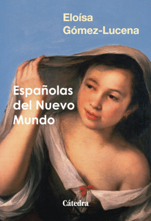 ESPA�OLAS DEL NUEVO MUND
