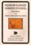 MANUSCRITOS Y FUENTES MUSICALES EN ESPA�A. EDAD MEDIA