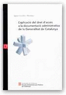 LAPLICCIO DEL DRET D ACCES A LA DOCUMENTACIO ADMINISTRATIVA
