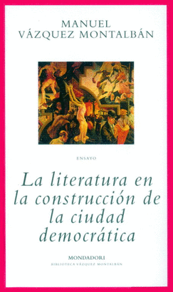 LITERATURA EN LA CONSTRUCCION DE LA CIUDAD, LA